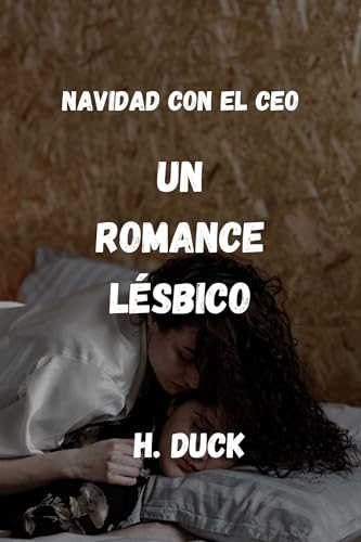 Navidad con el CEO: A Lesbian Romance Novel (Spanish Edition) - Perfect for Holiday Reading & LGBTQ+ Love Stories