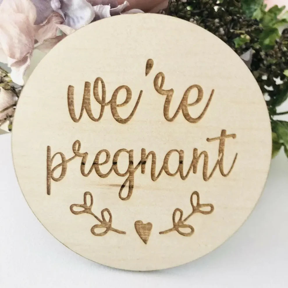 We're Pregnant