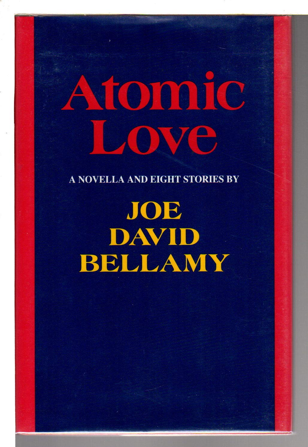 Atomic Love: A Novella and Eight Stories - Romantic Fiction Book for Adults - Perfect for Reading at Home, Travel & Book Clubs