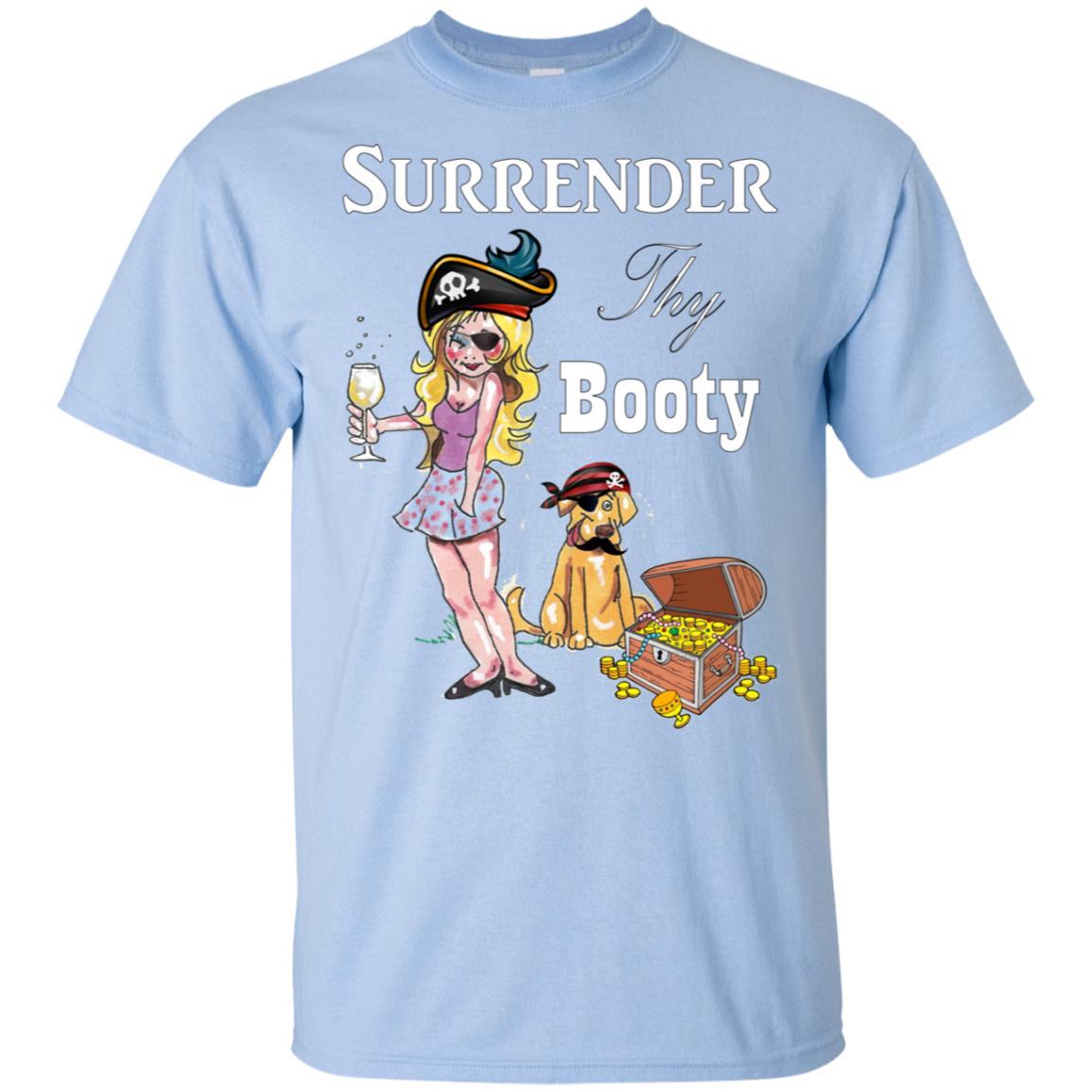WineyBitches.Co Surrender Thy Booty Ultra Soft Cotton T-Shirt for Women - Comfortable Casual Wear for Parties, Outings & Everyday Fashion
