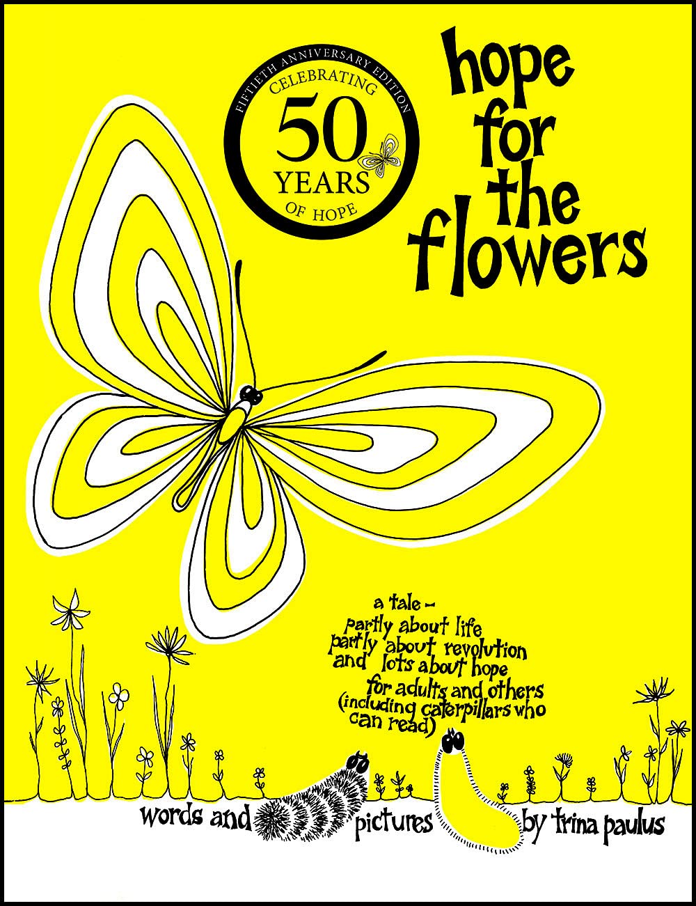 Hope for the Flowers - Inspirational Book About Life & Transformation | Perfect for Self-Discovery, Gift Giving & Personal Growth Journeys