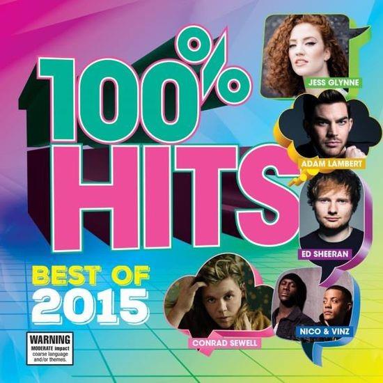 Best of 2015 - 100% Hits Collection | Perfect for Parties, Road Trips & Nostalgic Music Lovers