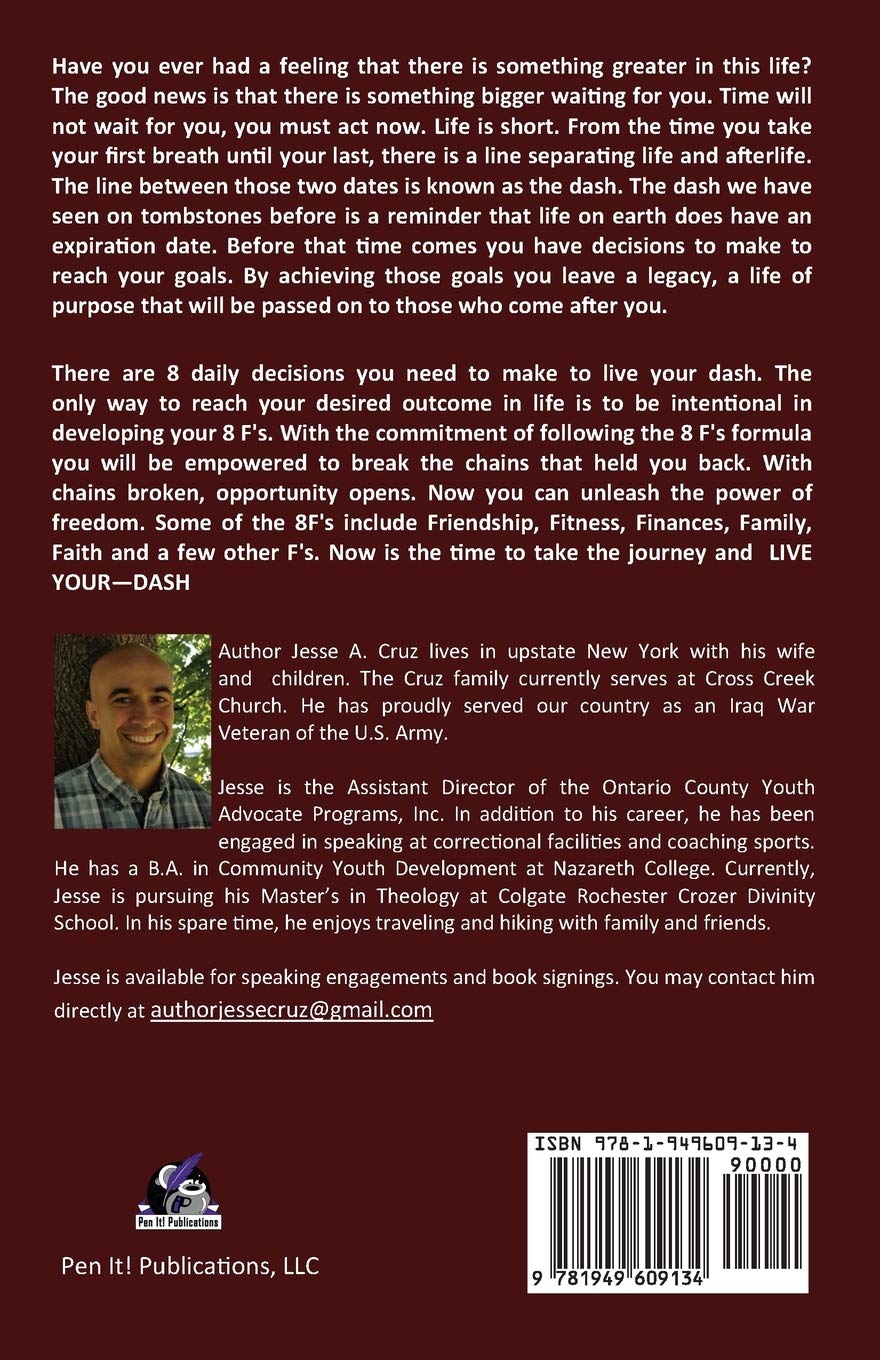Live Your Dash - Discover the 8 Fs to Freedom: Personal Growth & Life Transformation Guide for Entrepreneurs and Dreamers | Perfect for Self-Improvement, Career Success & Finding Life Purpose