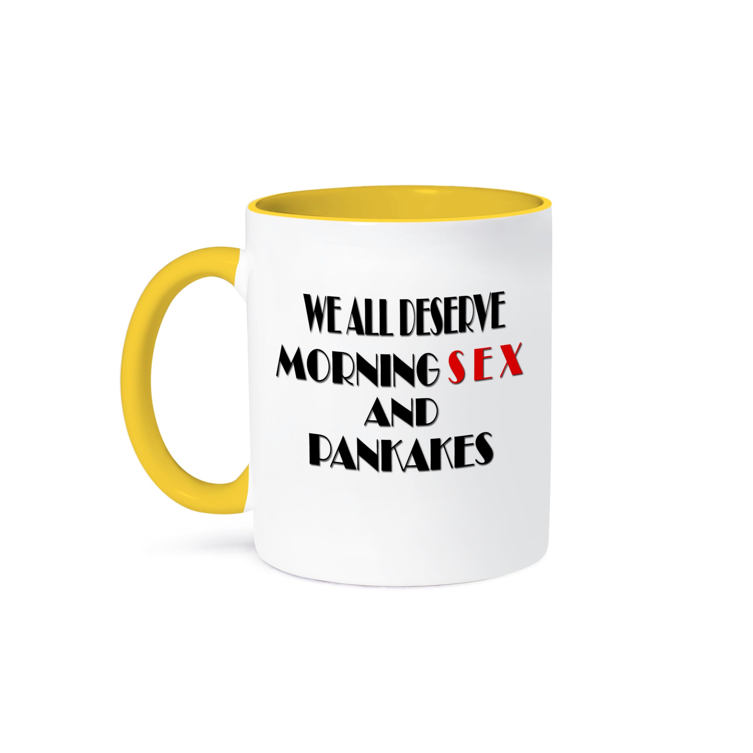 3dRose Funny Coffee Mug 15oz - 'We All Deserve Morning Sex and Pancakes' Quote - Novelty Gift for Coffee Lovers - Perfect for Office Humor, Housewarming Gifts & Breakfast in Bed