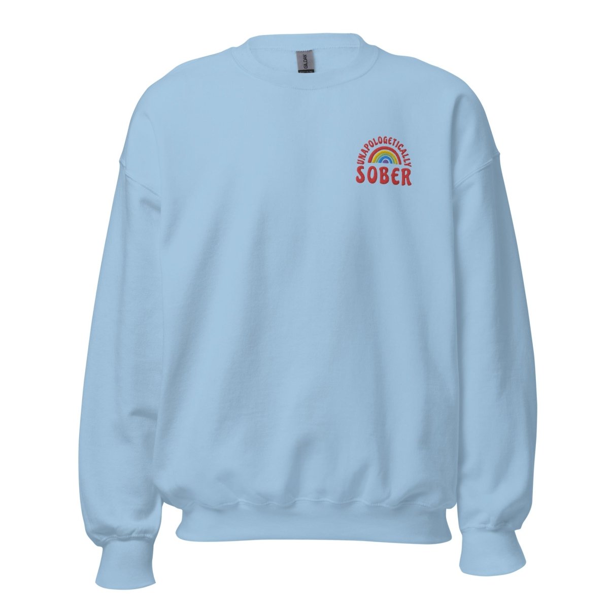 Unapologetically Sober Embroidered Unisex Sweatshirt - Comfortable & Stylish Sober Living Apparel for Men & Women - Perfect for Recovery Meetings, Sober Events & Everyday Wear