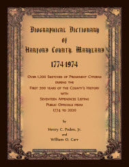 Biographical Dictionary of Harford County Maryland 1774-1974 | Historical Genealogy Reference Book for Family Research & Local History Studies