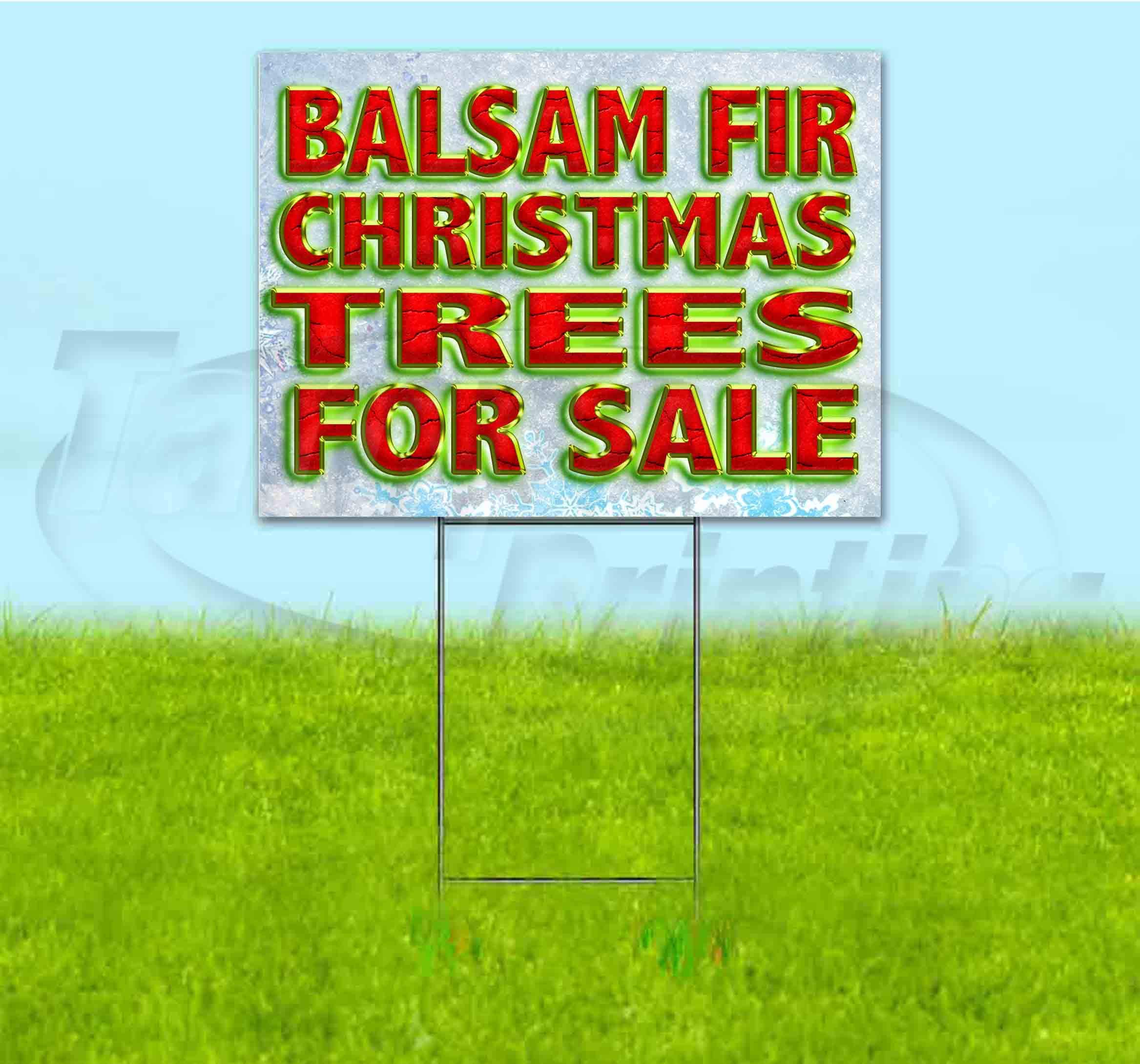 Premium Balsam Fir Christmas Tree Yard Signs 18