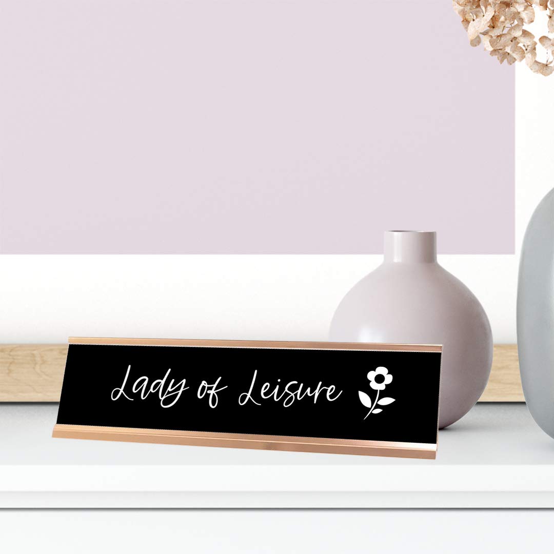 Funny Lady of Leisure Desk Sign - Novelty Office Nameplate (2 x 8 Inches) - Perfect for Home Office Decor & Gift for Coworkers