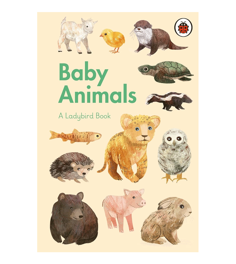 Baby Animals - A Ladybird Book | Educational Children's Book About Baby Animals | Perfect for Bedtime Stories & Early Learning