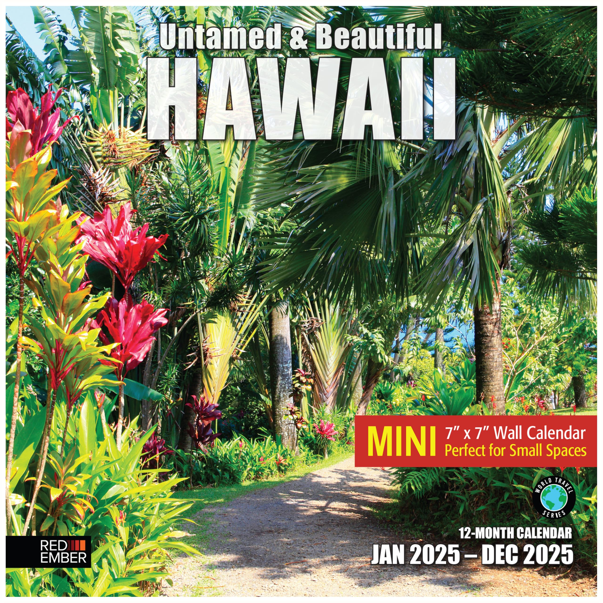 RED EMBER Untamed & Beautiful Hawaii Mini 2025 Wall Calendar - 12 Months (7