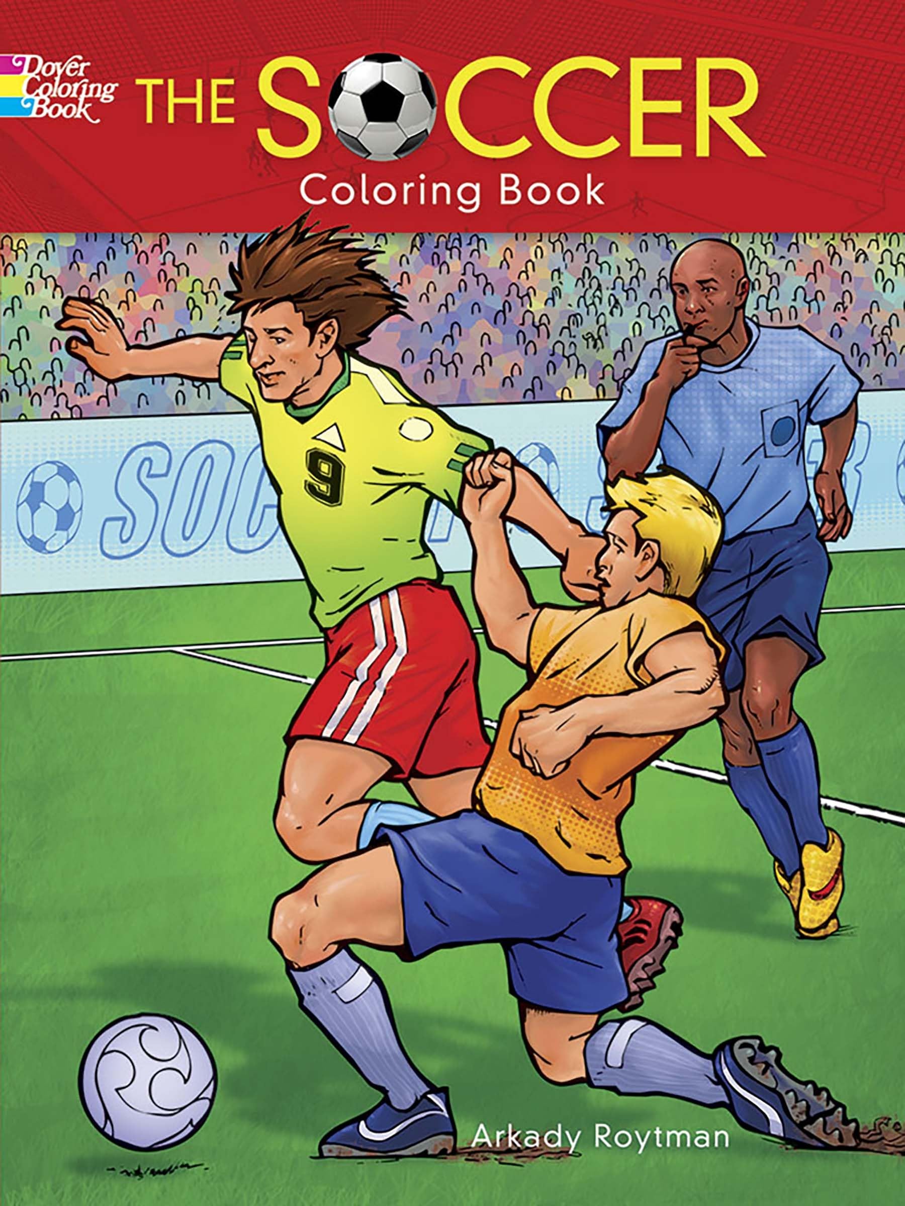 Soccer Coloring Book for Kids - Dover Sports Coloring Books | Fun Soccer-Themed Activities for Children, Team Parties & Gifts