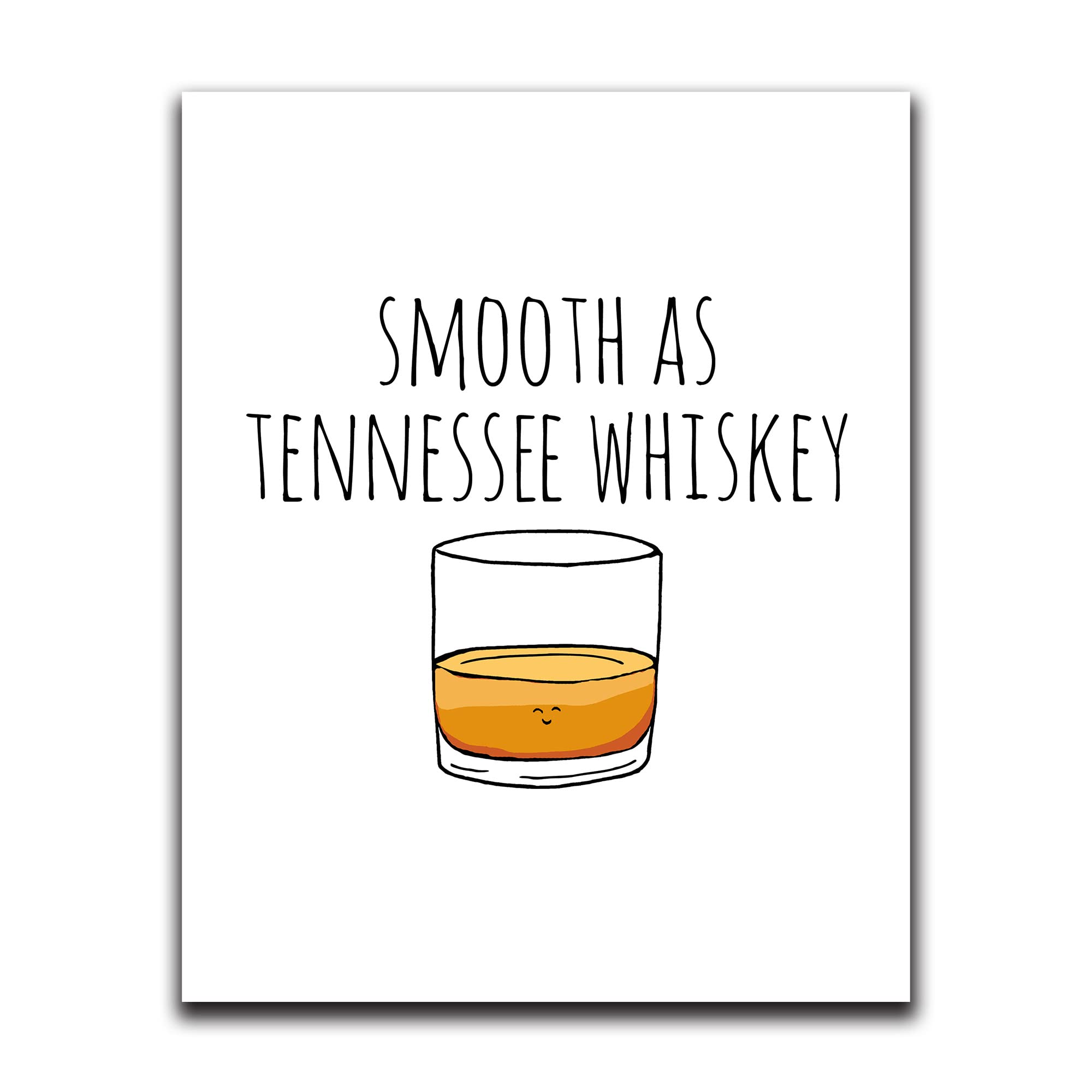 Funny Wall Decor with Sayings - Smooth As Tennessee Whiskey - 8x10 Inch Humorous Wall Art for Bedroom, Bathroom, Kitchen, Office, Living Room, Apartment & Dorm - Perfect Gift for Whiskey Lovers & Home Decor Enthusiasts