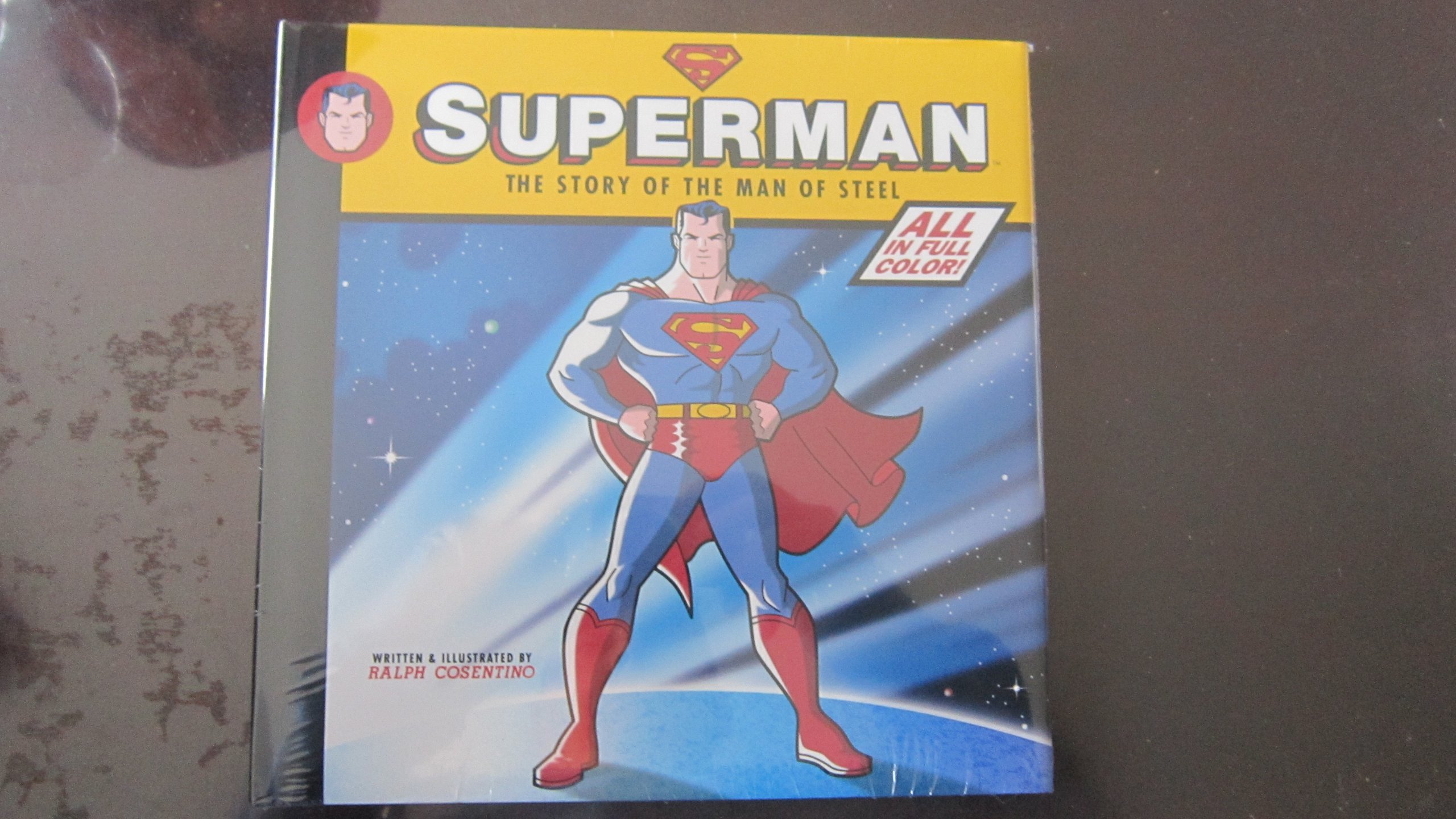Superman: The Story of the Man of Steel - DC Comics Graphic Novel | Collectible Superhero Book for Fans & Gifts | Perfect for Reading, Display & Comic Book Collections