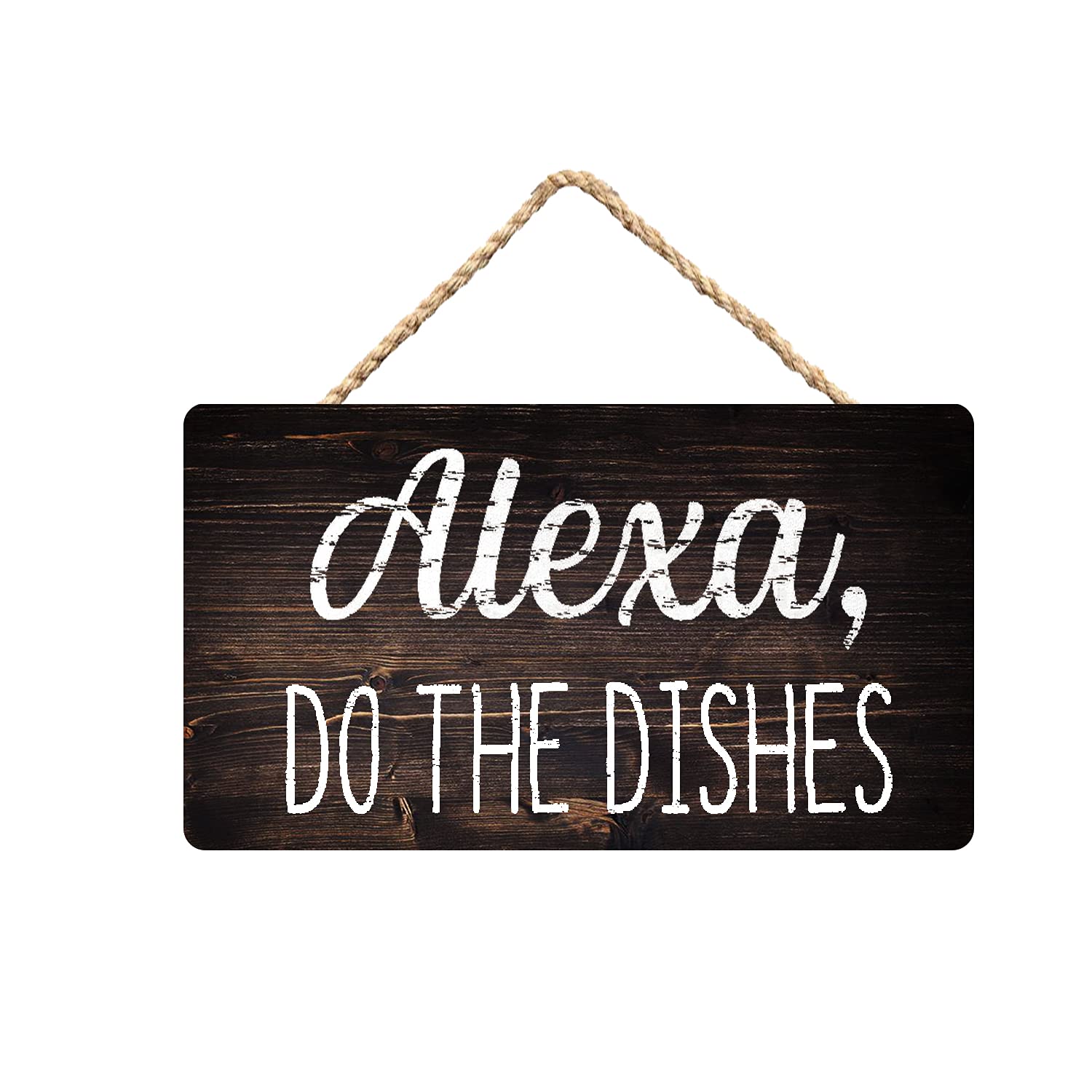 Alexa Do The Dishes Wood Sign - Rustic Kitchen Decor, Funny Dishwasher Sign, 15x30cm/6x12 inch - Perfect for Farmhouse, Apartment, or Office Humor