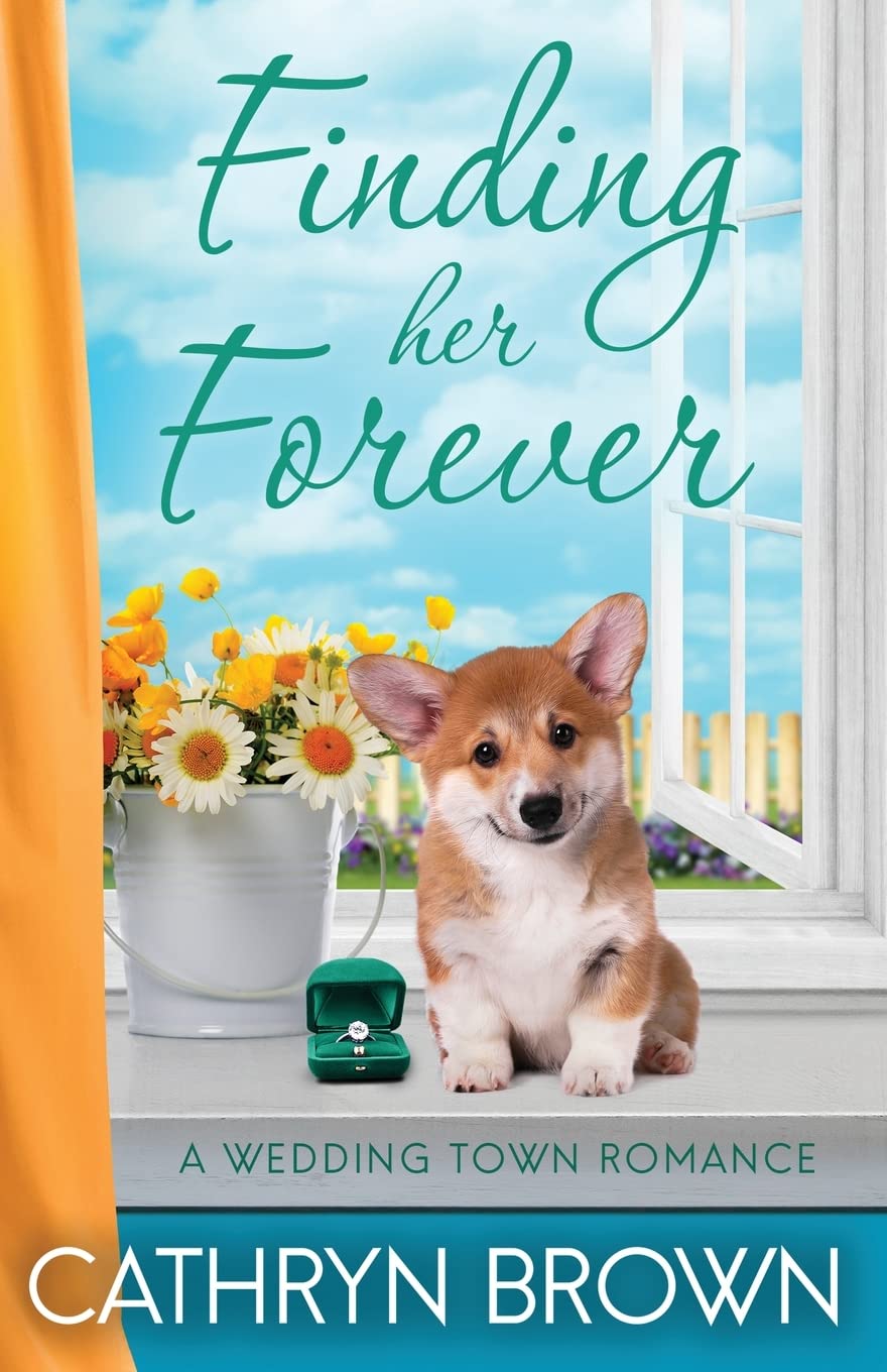 Finding Her Forever: A Sweet & Clean Small Town Romance Novel - A Wedding Town Romance Series Book | Perfect for Beach Reads, Vacation Escapes & Cozy Weekend Relaxation
