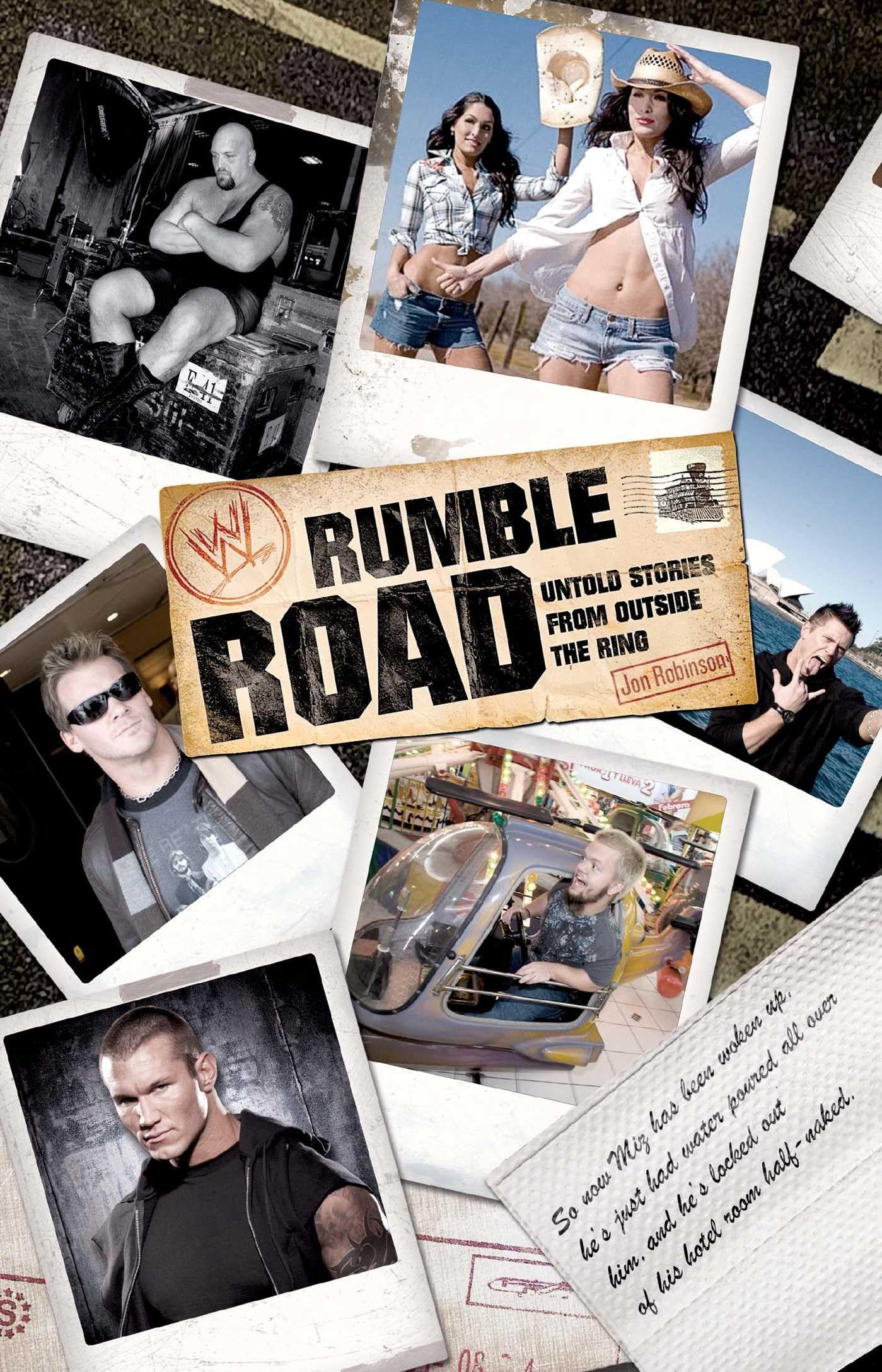Rumble Road: Untold WWE Stories from Outside the Ring - Behind-the-Scenes Wrestling Tales for Fans & Collectors