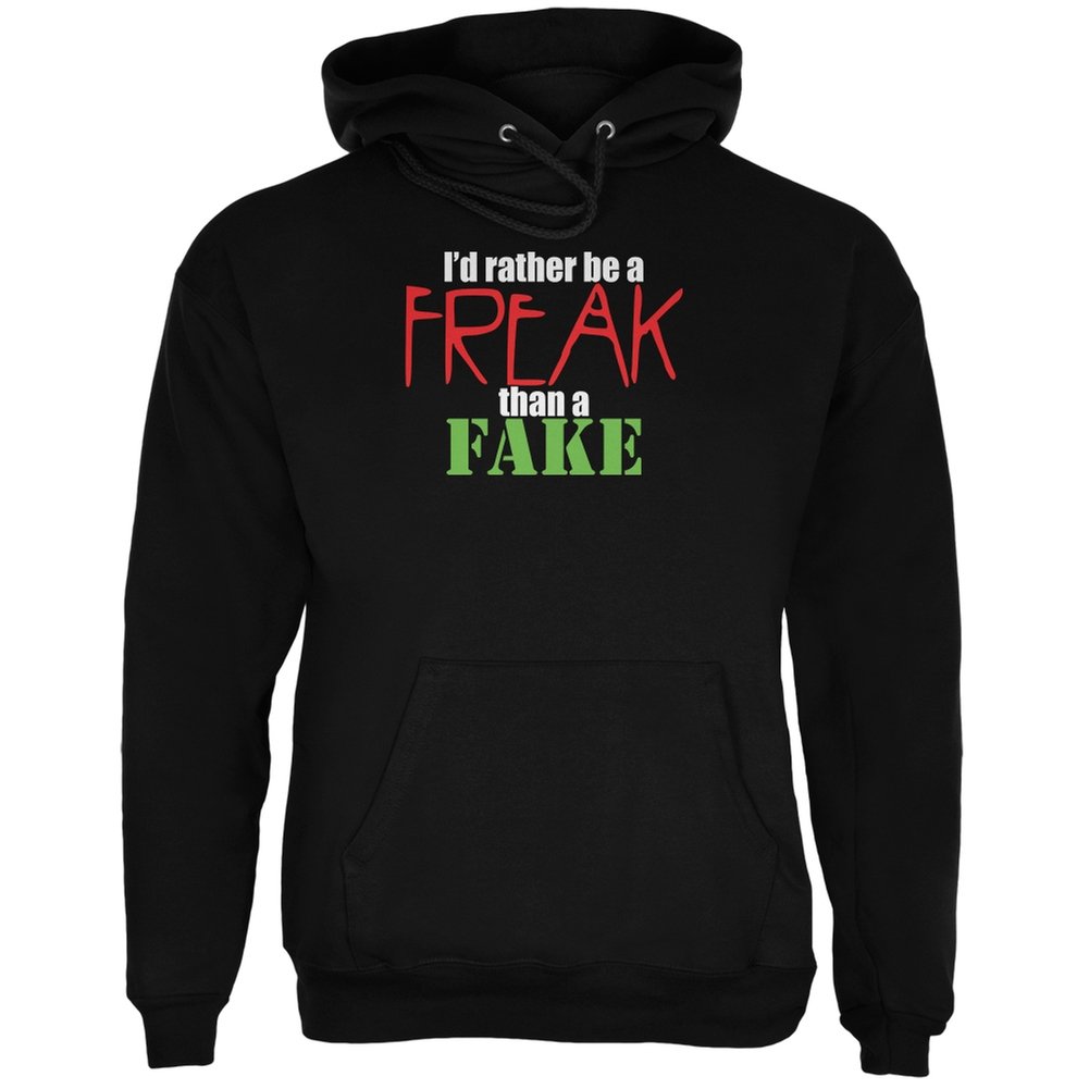 Old Glory 'Rather Be a Freak Than a Fake' Black Adult Hoodie - Comfortable & Stylish Unisex Pullover for Casual Wear, Street Fashion & Patriotic Outfits