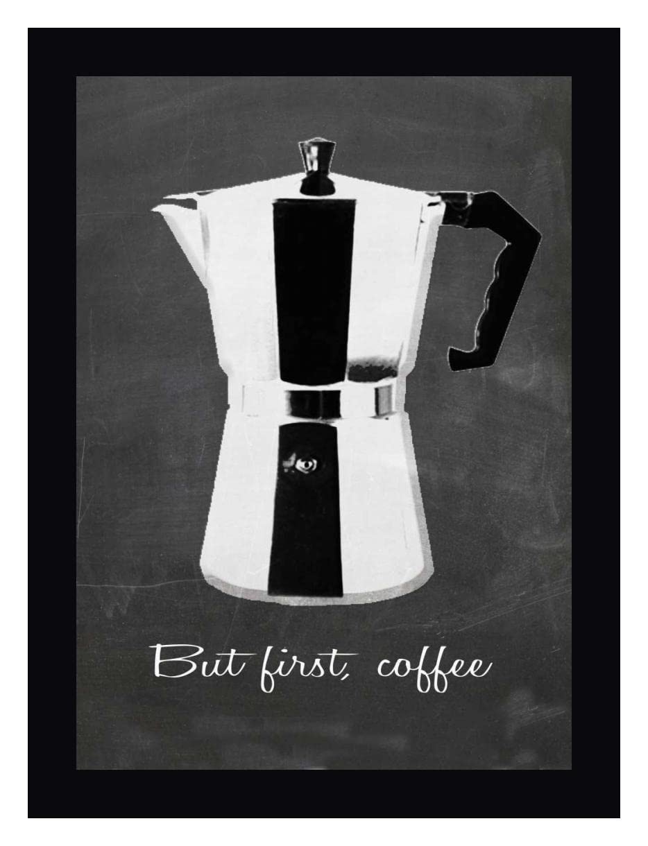 But First Coffee