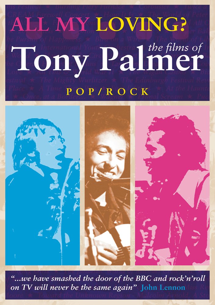 All My Loving - The Films Of Tony Palmer | Classic Music Documentaries & Biographies | Perfect for Film Enthusiasts and Music Lovers