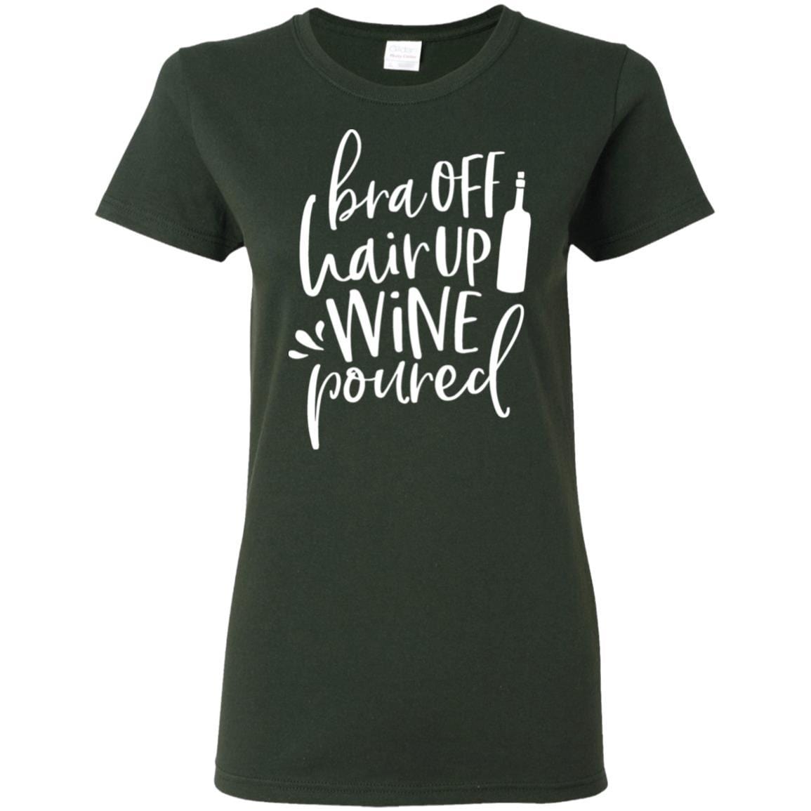 WineyBitches.Co Women's 5.3 oz T-Shirt - 'Bra Off Hair Up Wine Poured' Funny Saying (White Lettering) | Perfect for Wine Nights, Girls' Parties & Relaxing at Home