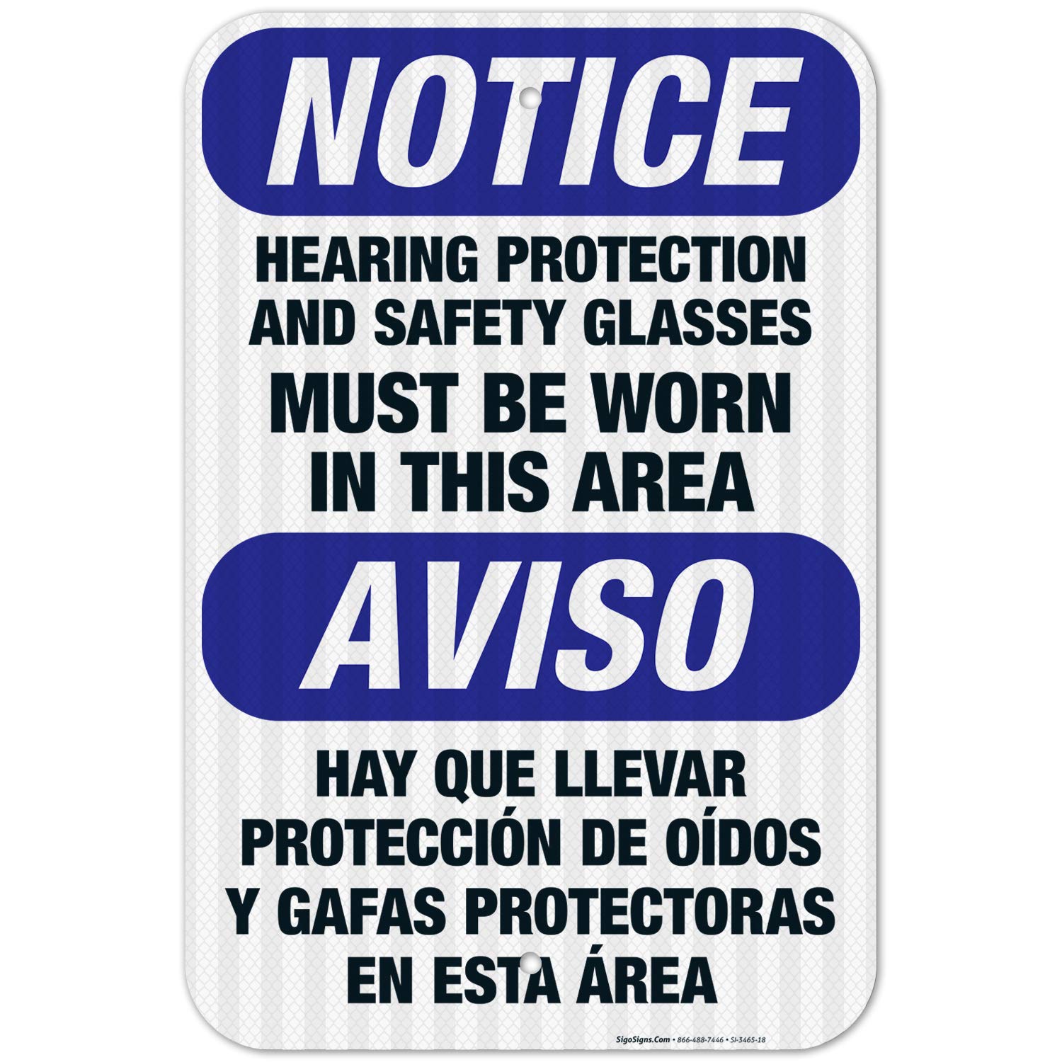 OSHA Compliant Bilingual Safety Sign - 'Hearing Protection & Safety Glasses Required' - 12x18 Inches, 3M EGP Reflective .063 Aluminum - Fade Resistant for Indoor/Outdoor Use - Made in USA - Perfect for Construction Sites, Factories & Hazardous Work Areas
