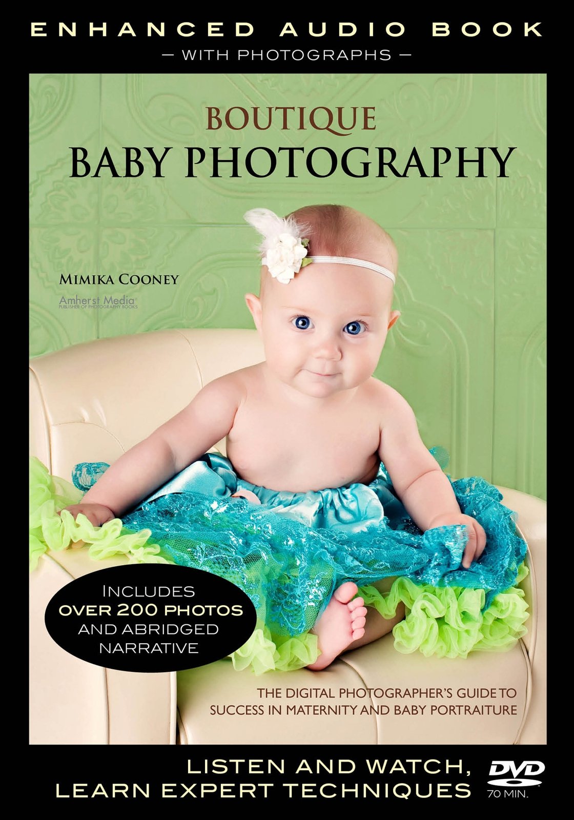 Professional Baby Photography Guide: Digital Tips for Maternity & Newborn Portraits | Perfect for Photographers & Parents | Capture Precious Moments at Home or Studio