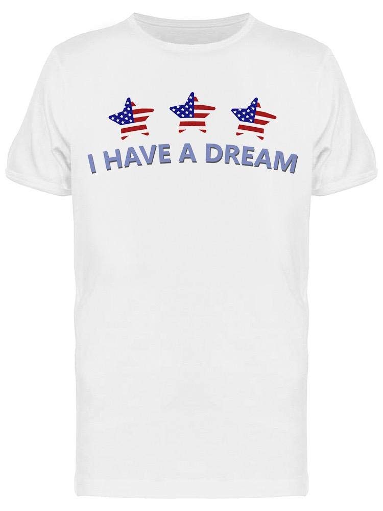 Smartprints 'I Have A Dream' Inspirational T-Shirt for Men - Premium Cotton Graphic Tee - Motivational Quote Apparel for Casual Wear, Work & Social Justice Events