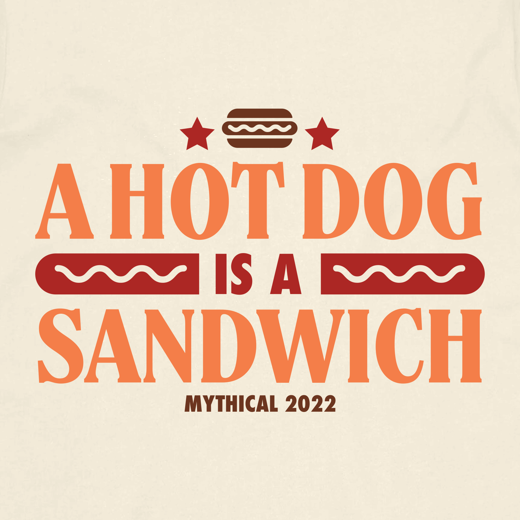 Hot Dog Is A Sandwich T-Shirt - Funny Food Debate Graphic Tee for Men & Women - Perfect for Casual Wear, Parties, and Gifts