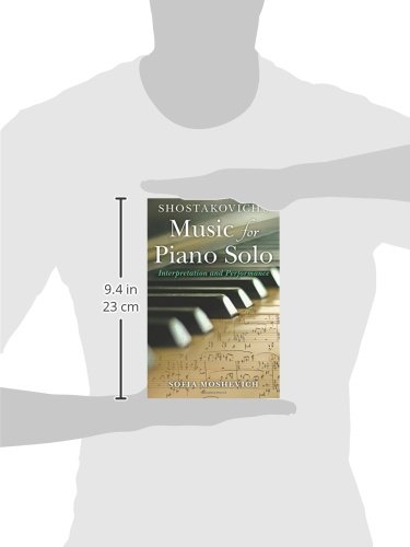 Shostakovich Piano Solo Music: Interpretation & Performance Guide | East European Music Studies | Perfect for Pianists & Music Scholars