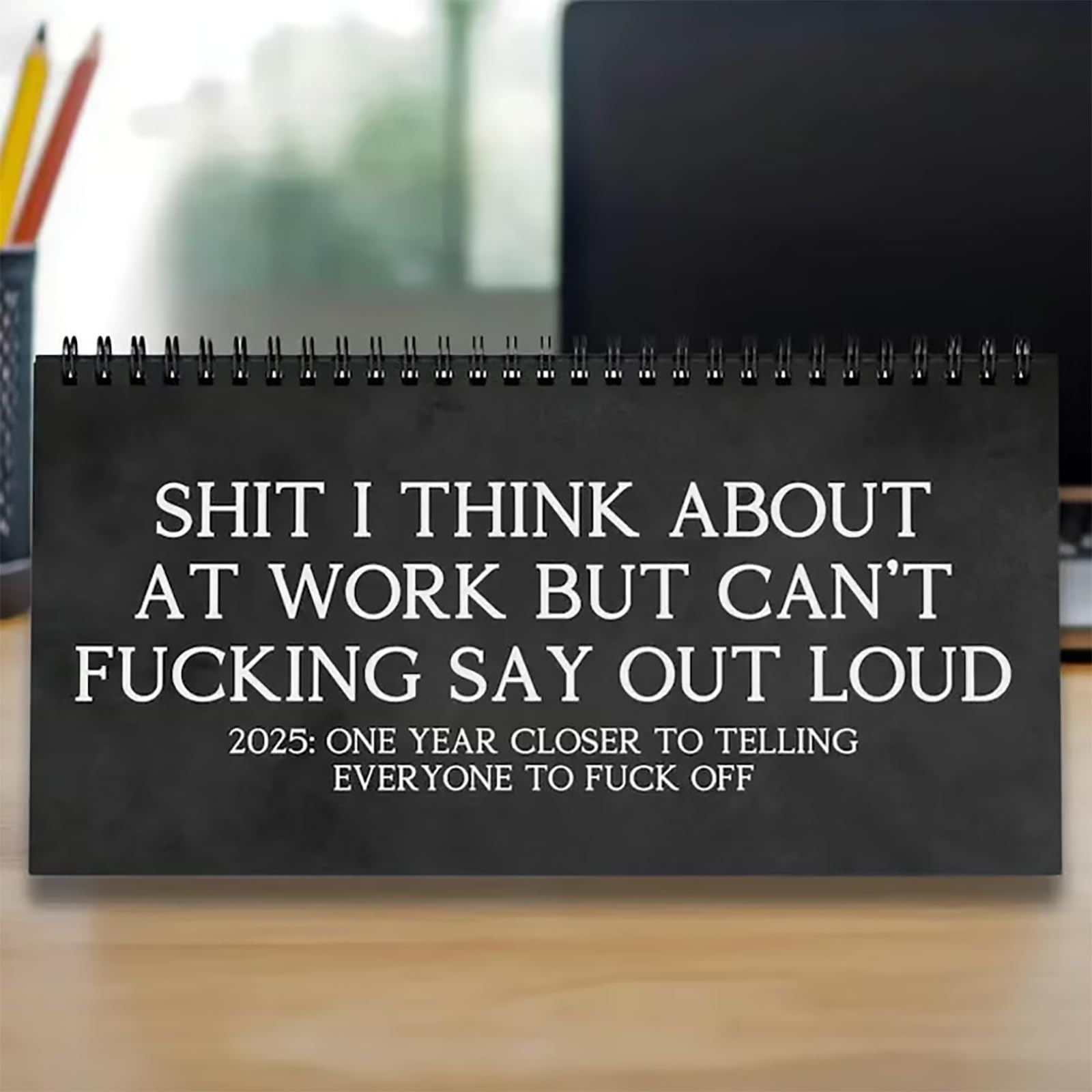 2025 Funny Desk Calendar - Office Humor & Swear Word Affirmations for Coworkers & Friends - Motivational & Demotivational Quotes - Perfect for Workplace, Home Office & Gifts (1PC)