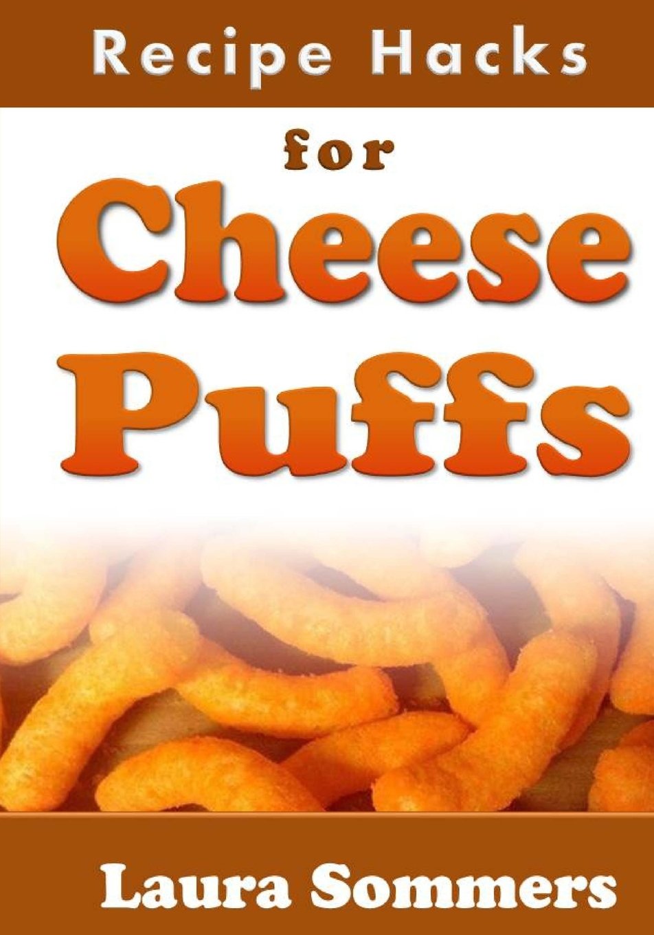 Easy Cheese Puffs Recipe - Quick & Delicious Homemade Snack Ideas for Parties, Game Nights & Kids Lunch Boxes