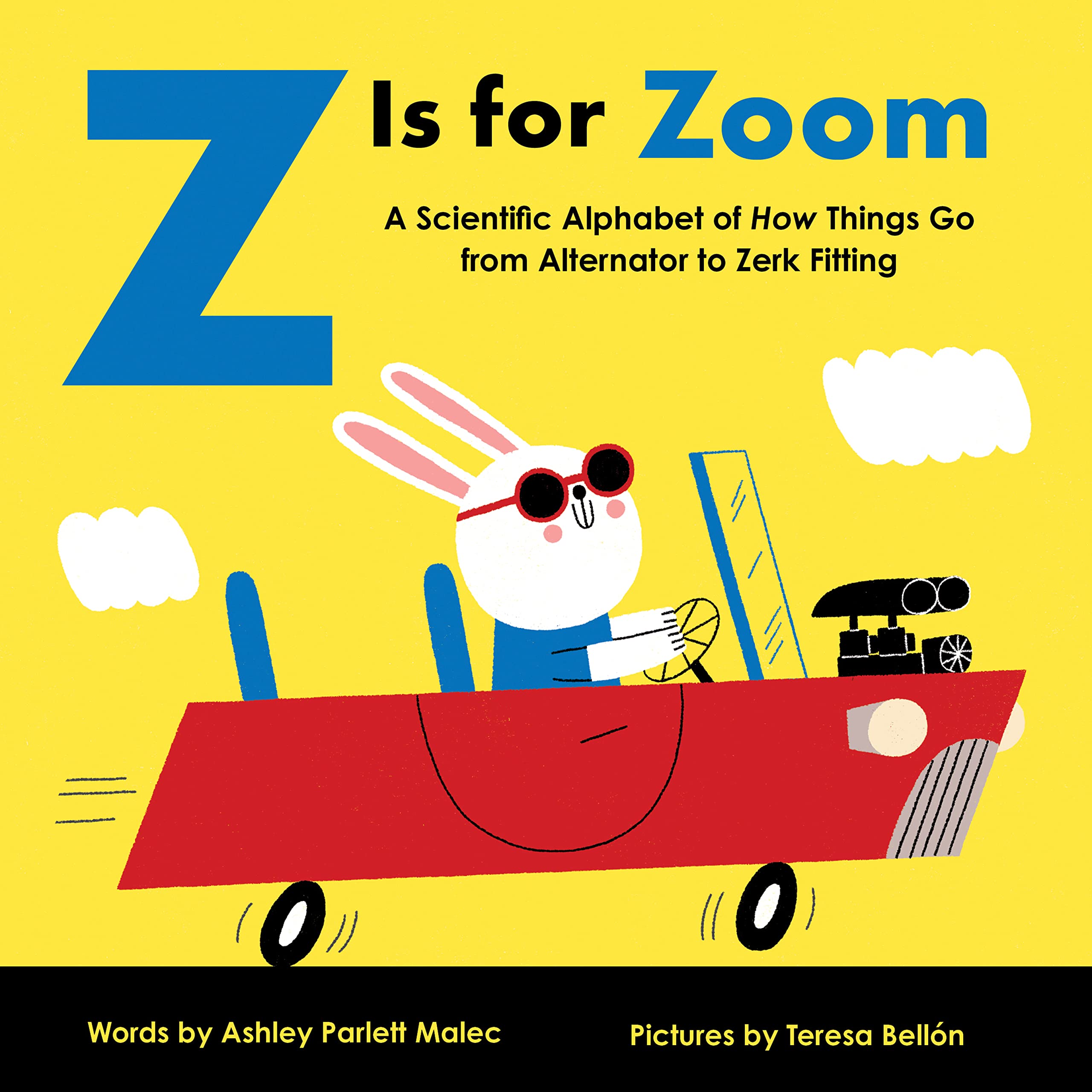 Z Is for Zoom: A Mechanical Alphabet of How Things Work - Perfect for F1 & NASCAR Fans (Baby University) | Fun Learning Book for Kids & Racing Enthusiasts