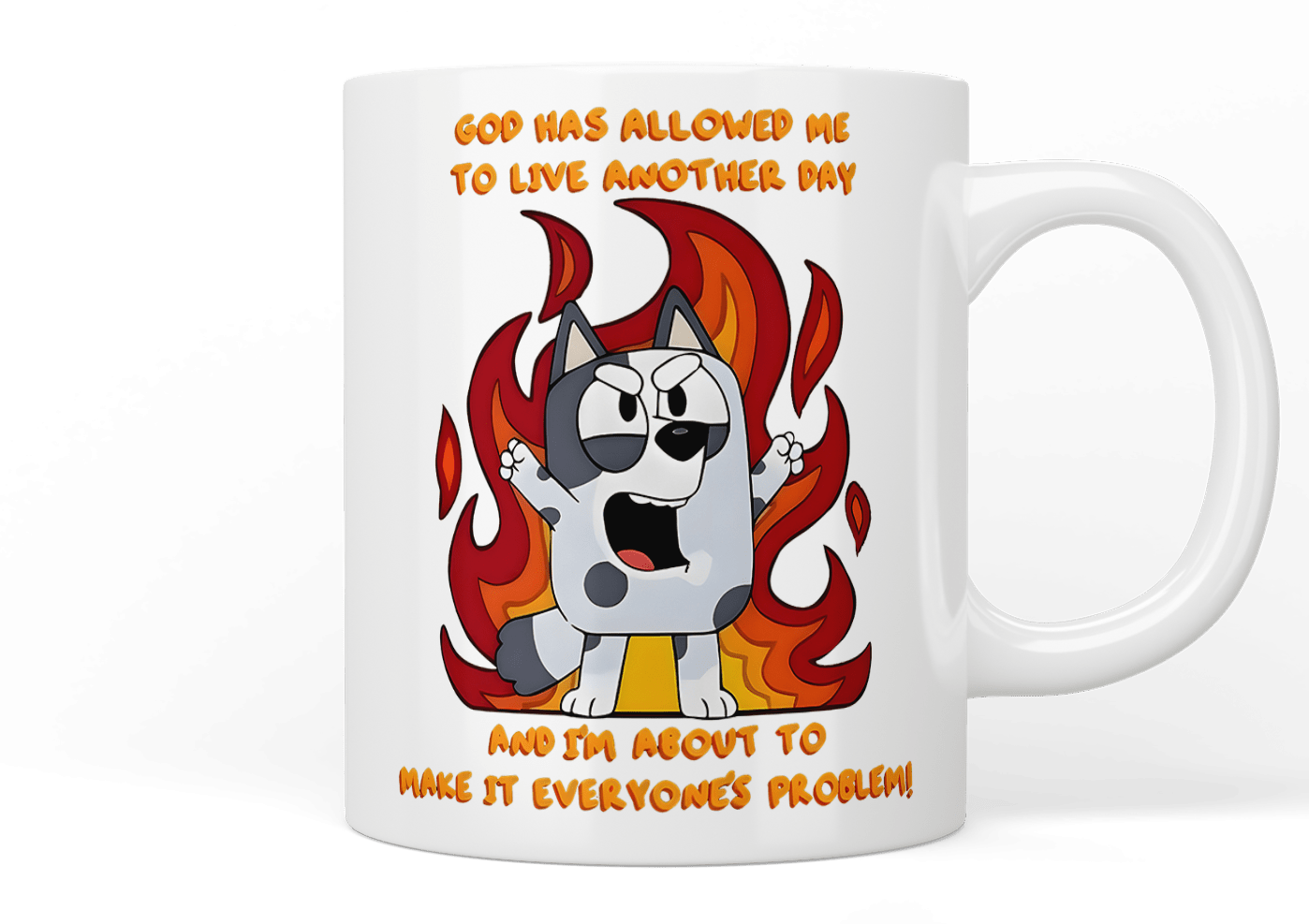 Bluey: God Has Allowed Me to Live Another Day Muffin Mug - Funny Coffee Cup for Bluey Fans, Perfect for Home, Office & Gifts