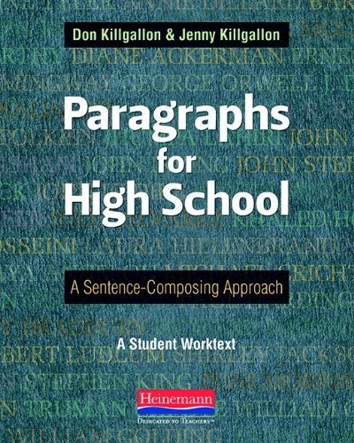 High School Paragraph Writing Guide: Sentence-Composing Approach for Better Essays | Improve Academic Writing Skills for Students