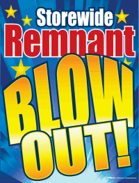 Plastic Window Sign - Storewide Remnant Blow Out Sale | Clearance Event Sign for Retail Stores & Shops | Perfect for Promotions, Discounts & Seasonal Sales