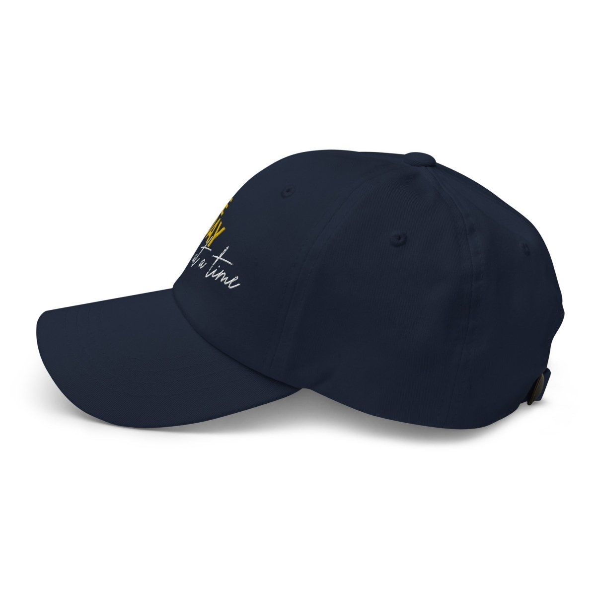 One Day At A Time Embroidered Dad Hat - Adjustable Cotton Baseball Cap for Men & Women - Perfect for Casual Wear, Outdoor Activities, and Daily Fashion