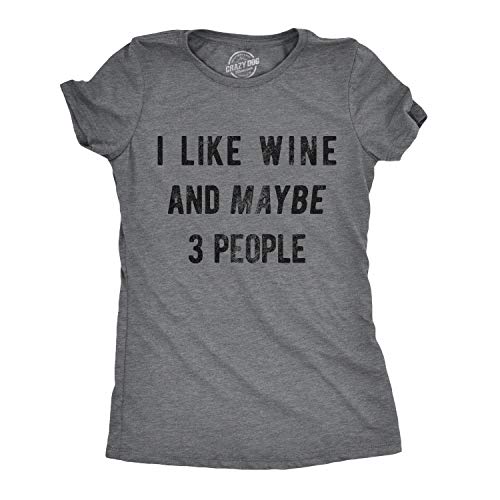 Dark Heather Grey - Wine and 3 People