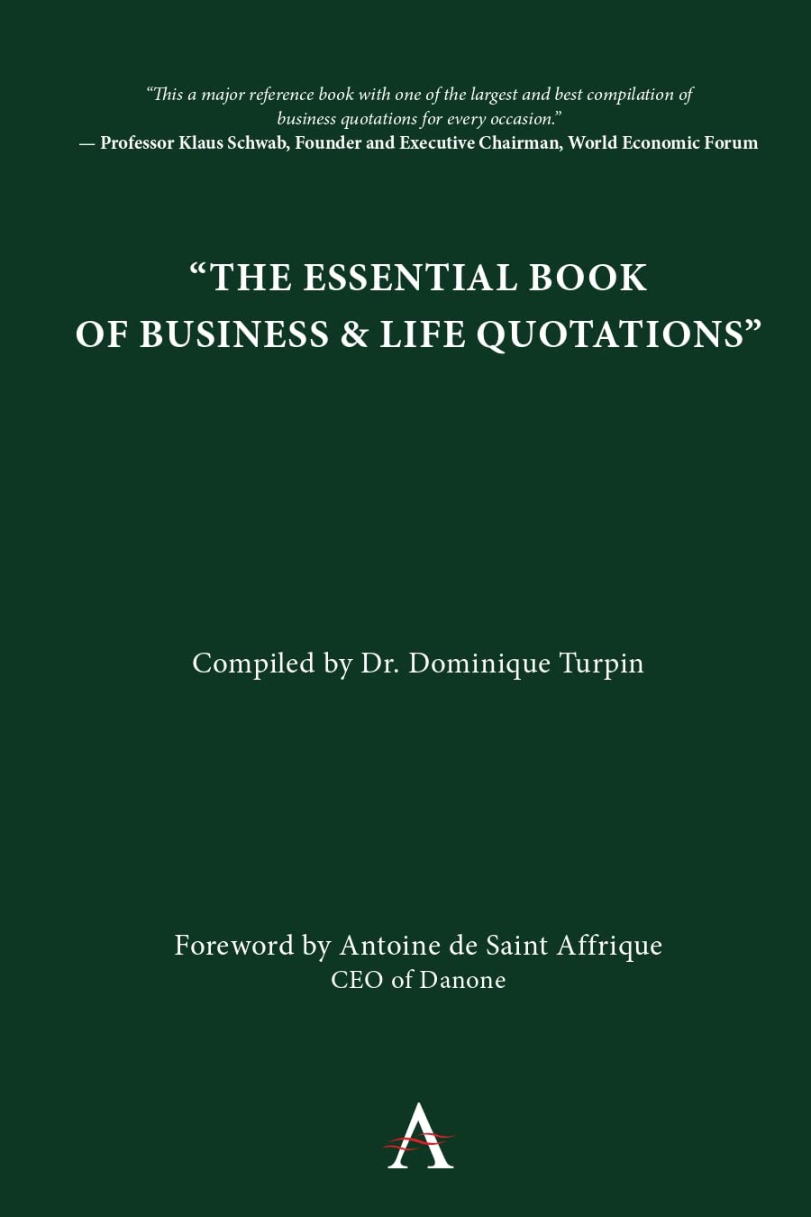 The Essential Book of Business and Life Quotations - Inspirational Quotes for Entrepreneurs, Leaders & Personal Growth | Perfect for Office Decor, Motivational Gifts & Daily Inspiration