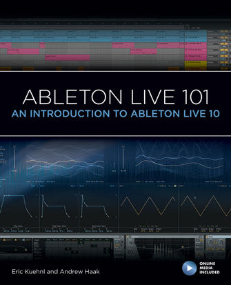 **Ableton Live 10 Beginner's Guide: Learn Music Production & DAW Basics – Perfect for Home Studios & Electronic Music Makers**