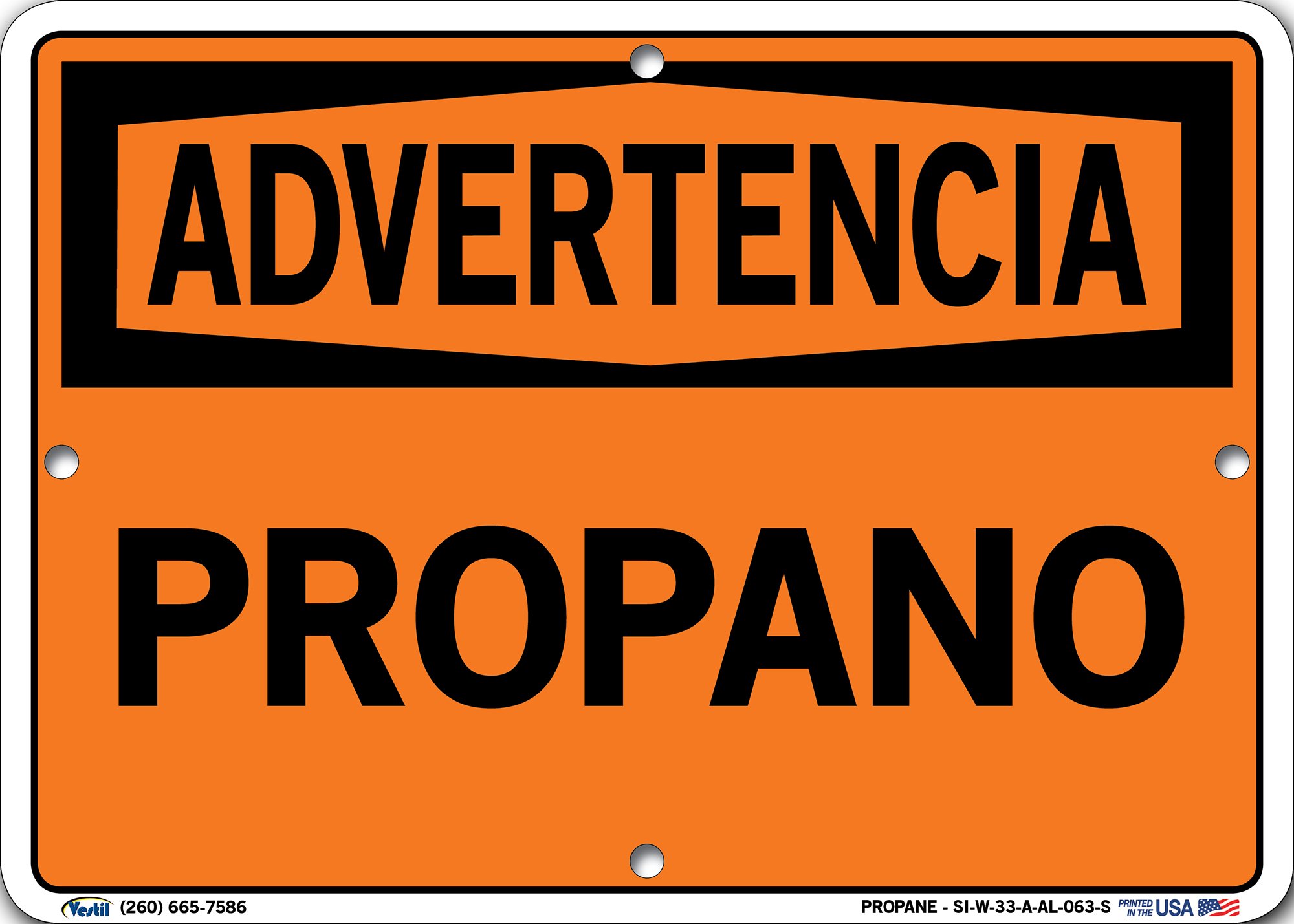 Vestil SI-W-33-A-AL-063-S Propane Warning Sign - Aluminum Safety Sign for Gas Tanks & Cylinders - 0.063