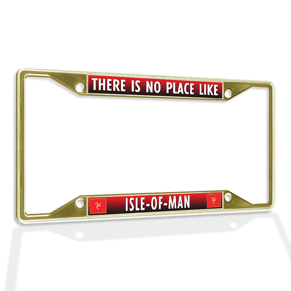 Premium Metal Insert License Plate Frame - No Place Like Isle-of-Man - Weatherproof Gold 4-Hole Solid Car Accessory for BMW, Mercedes & Luxury Vehicles - Perfect for Car Shows & Customization