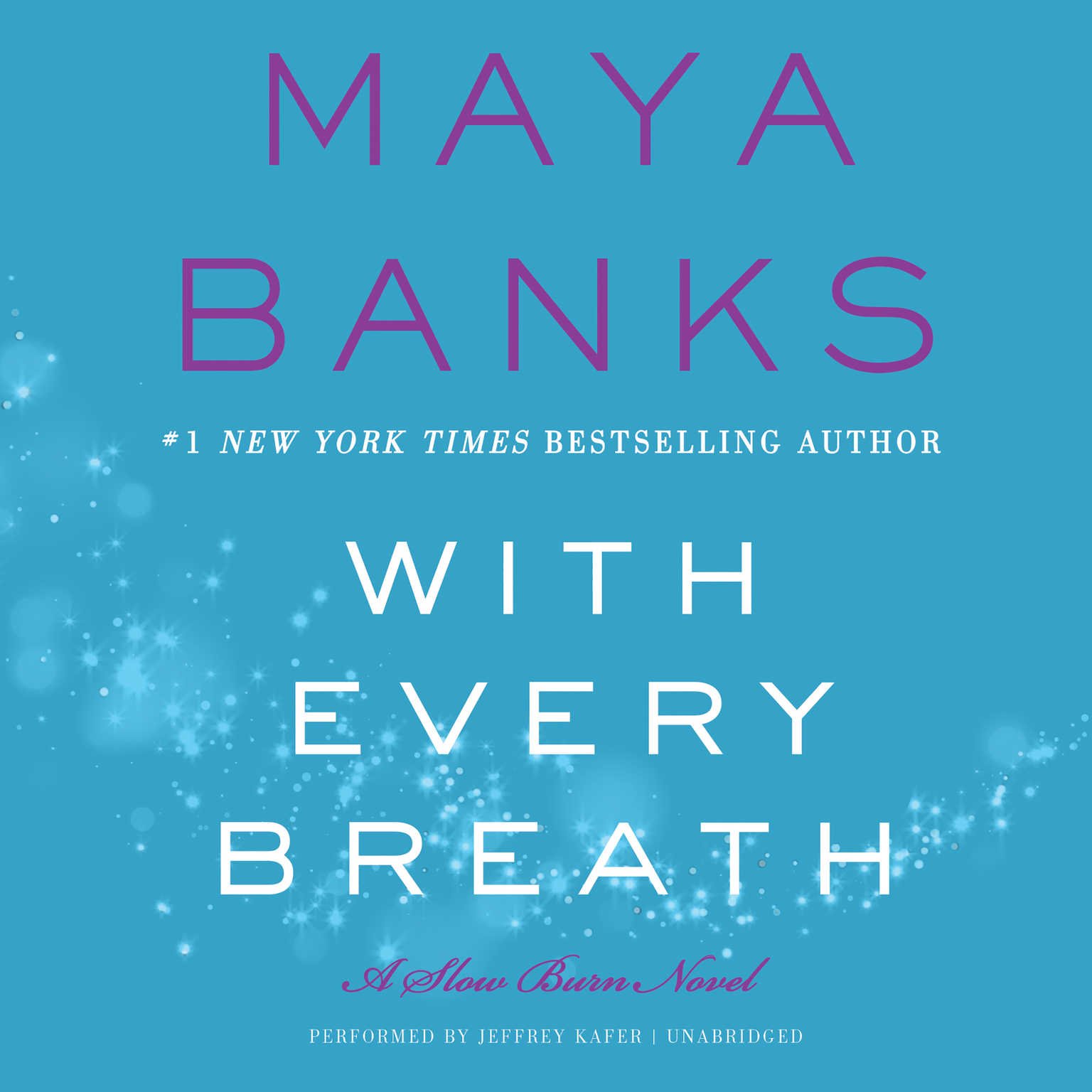With Every Breath: A Slow Burn Novel (Book 4 in Slow Burn Series) - Perfect for Romantic Evening Reads & Book Club Discussions