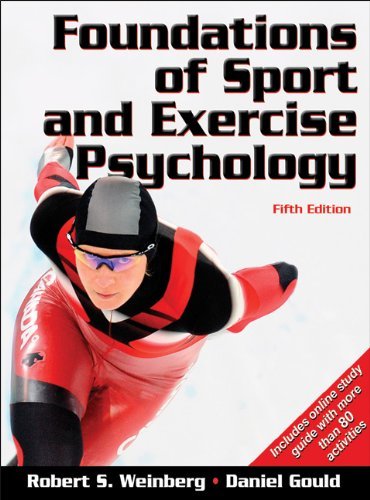 Foundations of Sport & Exercise Psychology 5th Edition - Textbook for Students, Coaches & Athletes | Sports Psychology Guide for Performance Enhancement & Mental Training