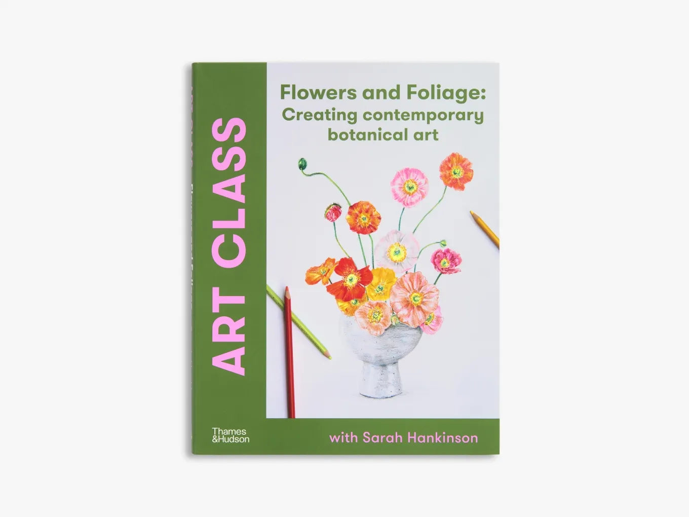 Art Class: Flowers and Foliage - Step-by-Step Floral Painting Tutorial for Beginners | Perfect for Home Decor, DIY Gifts & Creative Relaxation