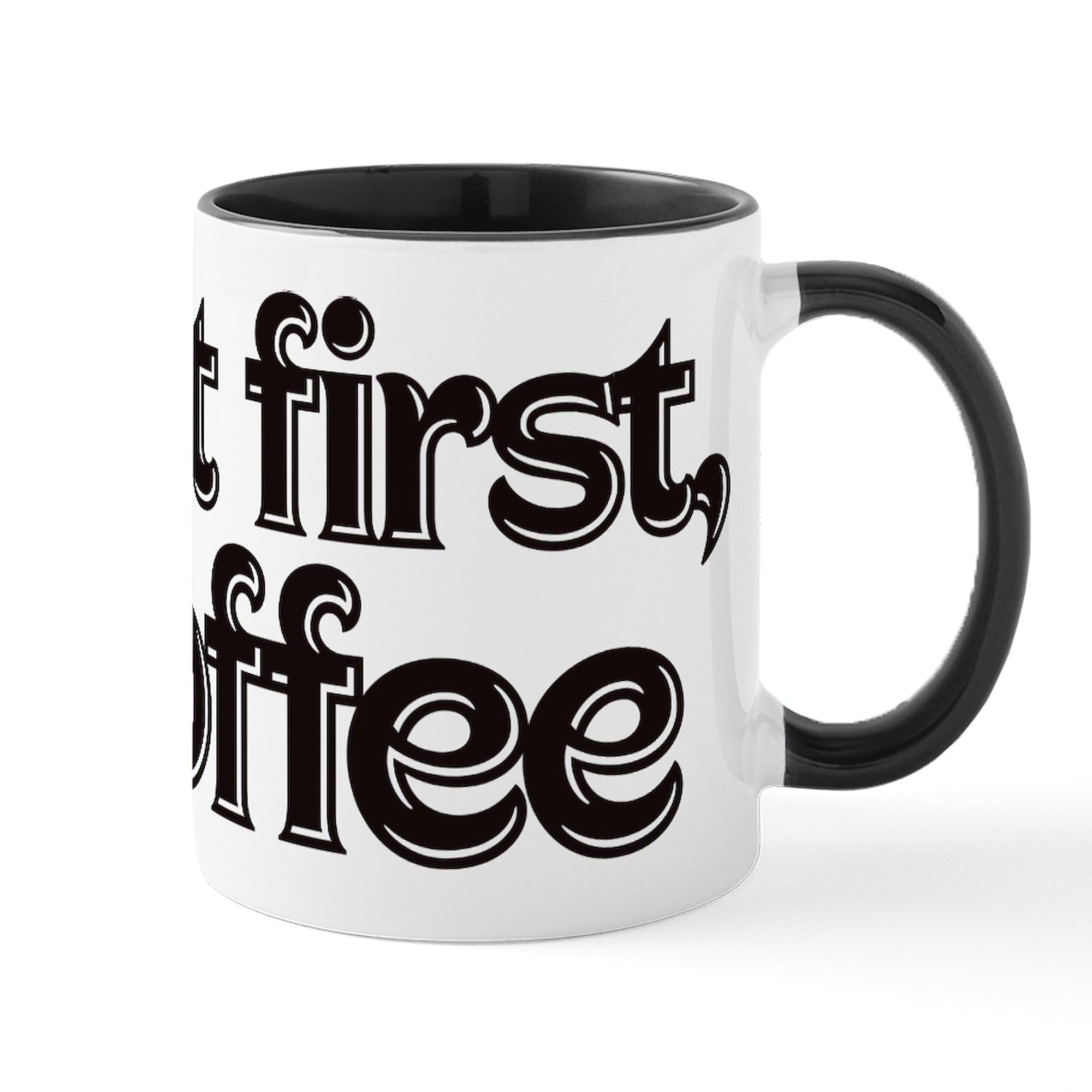 But First Coffee
