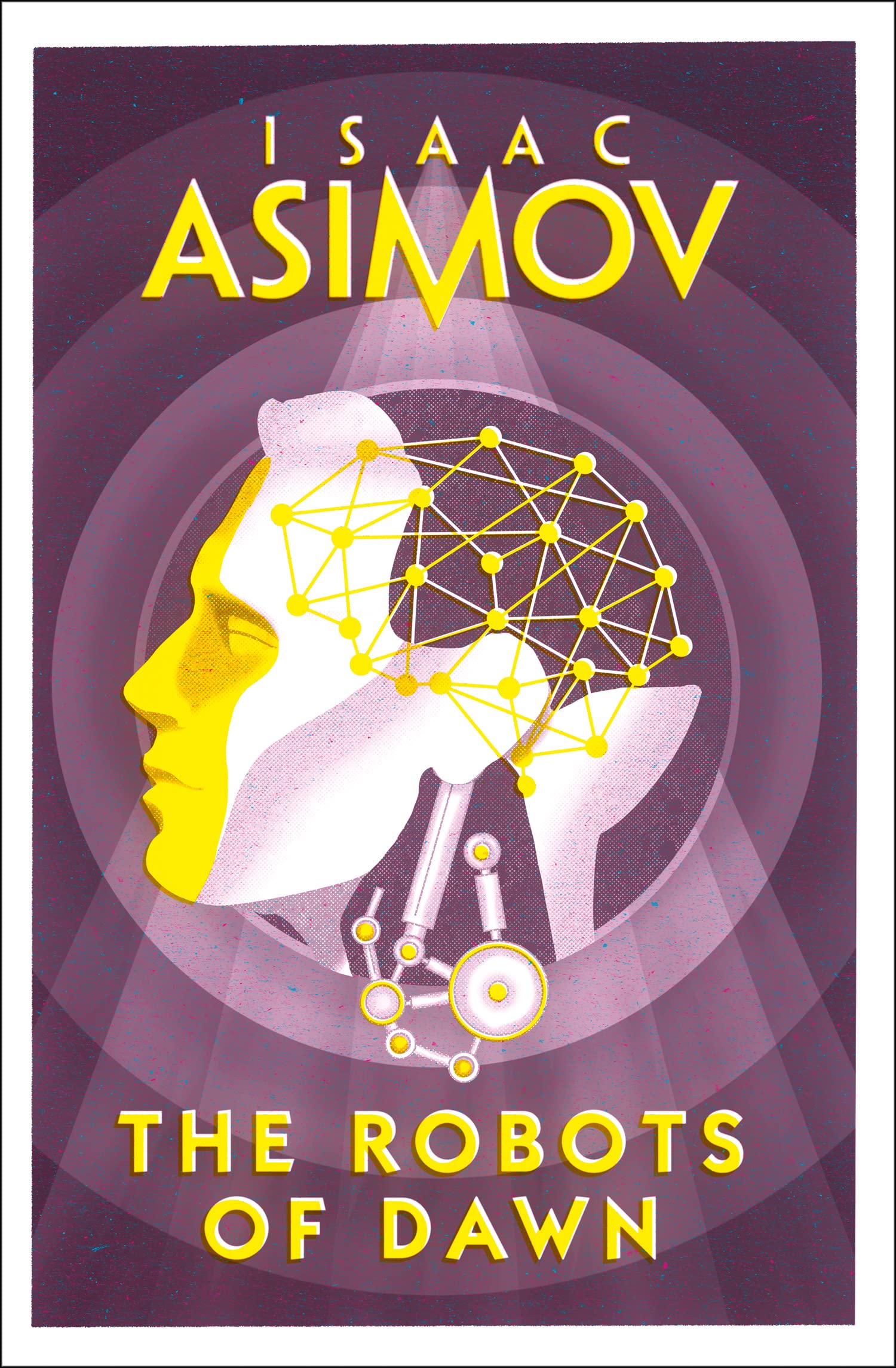 The Robots of Dawn - Isaac Asimov Sci-Fi Novel | Best-Selling Robot Series Book for Sci-Fi Lovers | Perfect for Book Clubs & Sci-Fi Reading