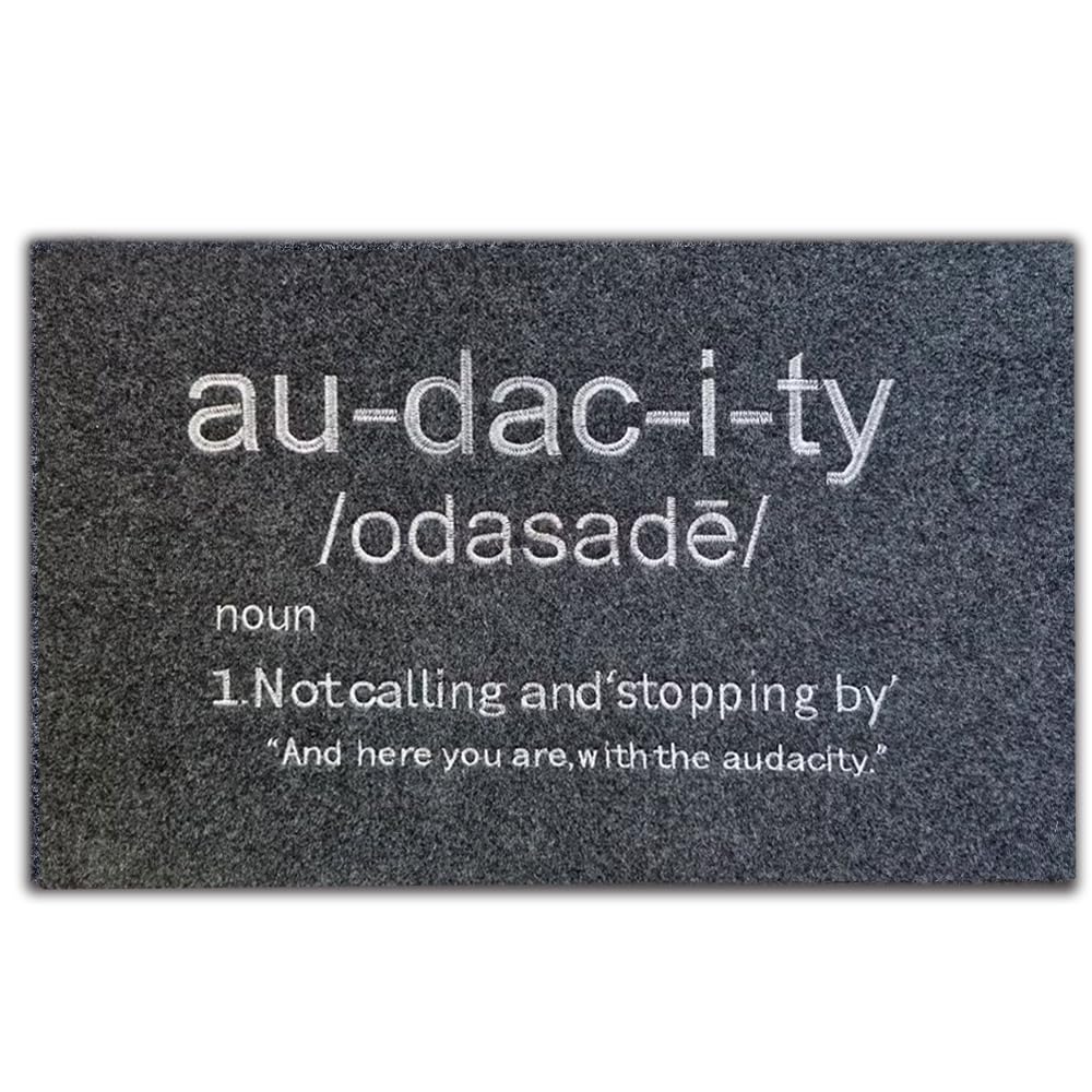 Funny Black Audacity Doormat - Non-Slip Rubber Backing Welcome Mat for Front/Back Door (30x18 Inches) - Perfect for Indoor/Outdoor Entryway, Porch & Patio Use
