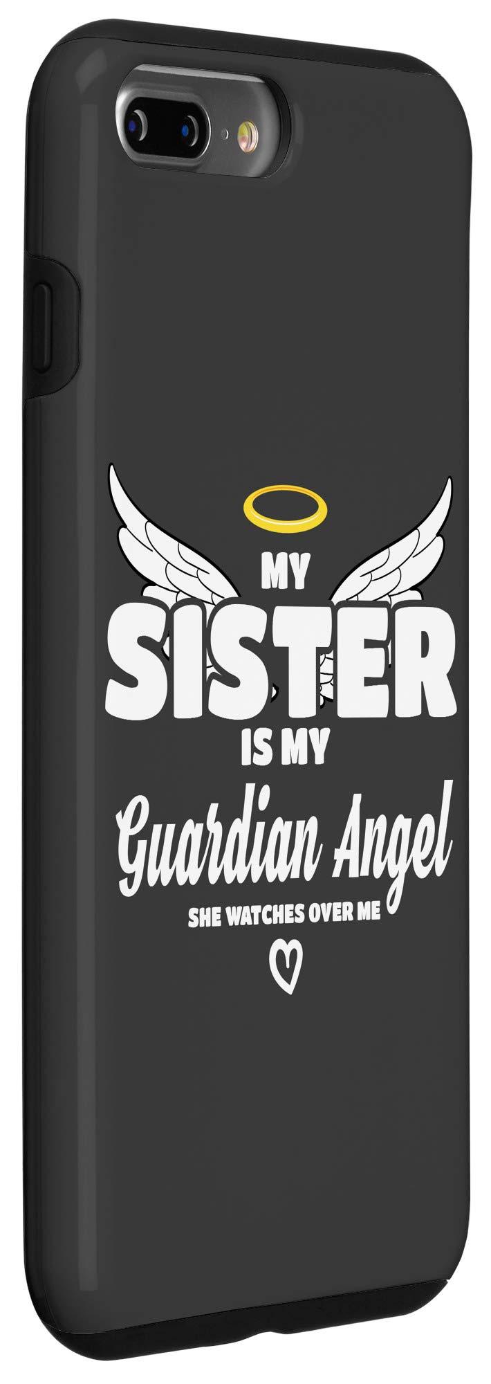 iPhone 7 Plus/8 Plus Guardian Angel Memorial Case - My Sister Watches Over Me - Durable Protective Phone Cover for Remembrance & Daily Use