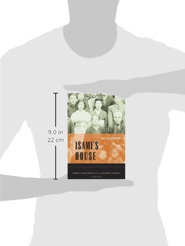 Isami's House: Three Centuries of a Japanese Family History - Authentic Japanese Home Decor & Traditional Housewarming Gifts for History Lovers & Asian Culture Enthusiasts