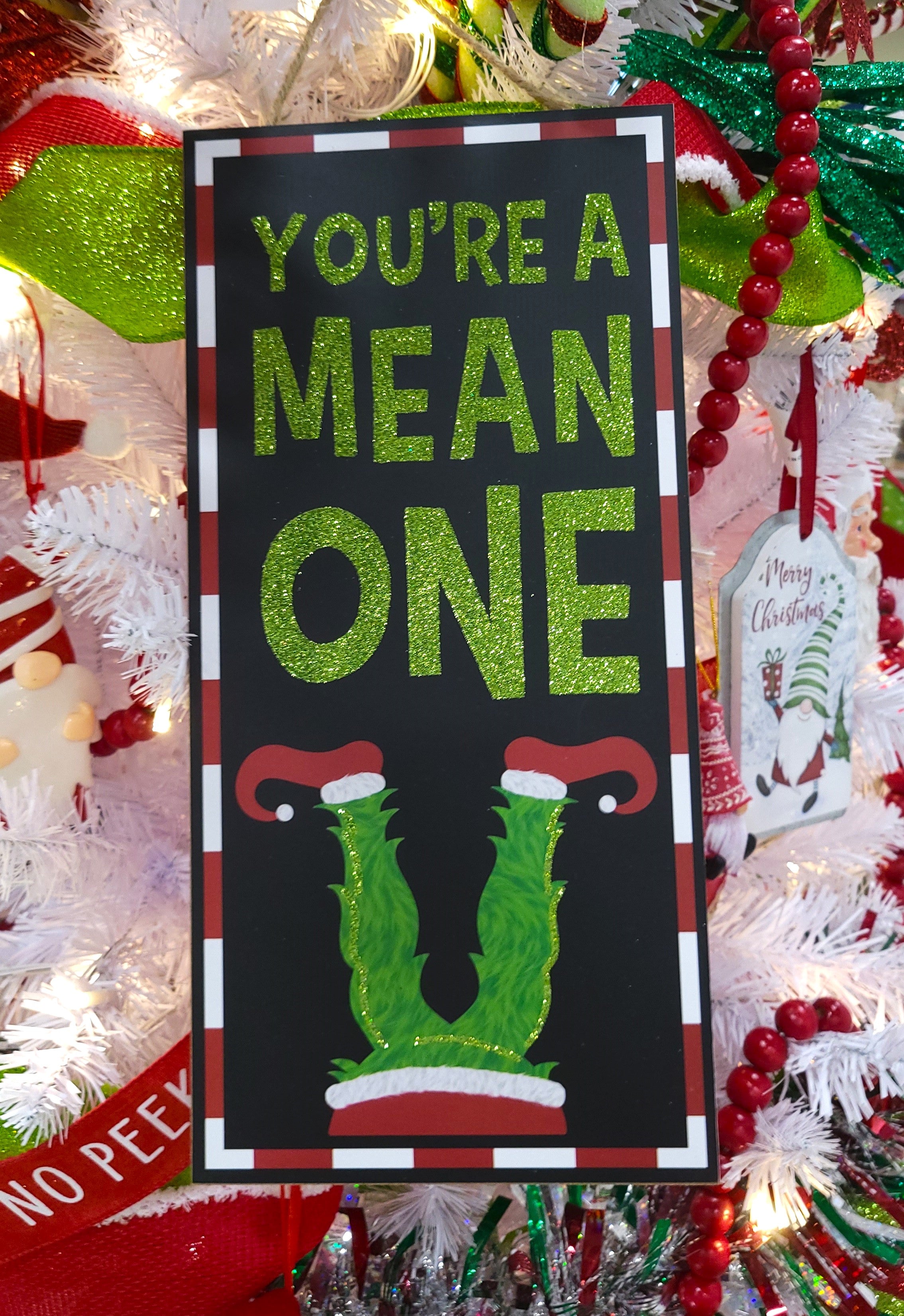 You're a Mean One Grinch Sign Ornament - 12.5 Inch Christmas Tree Decoration for Holiday Home Decor & Party Favors